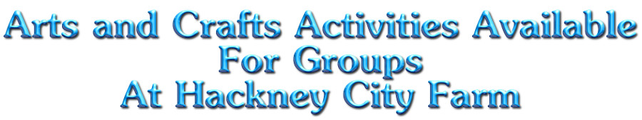 Banner: Arts and Crafts activities available for groups