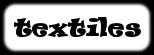 textiles